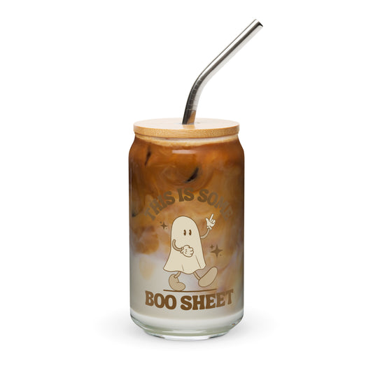 This is Some Boo Sheet Can-shaped glass