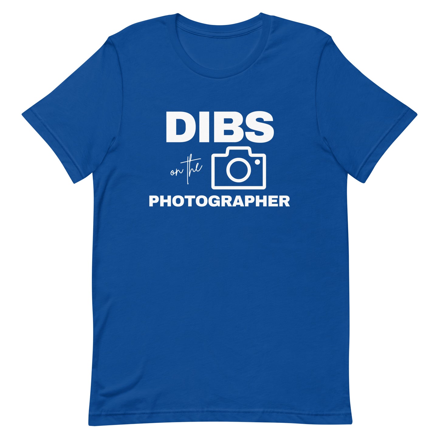 DIBS on the Photographer Unisex t-shirt