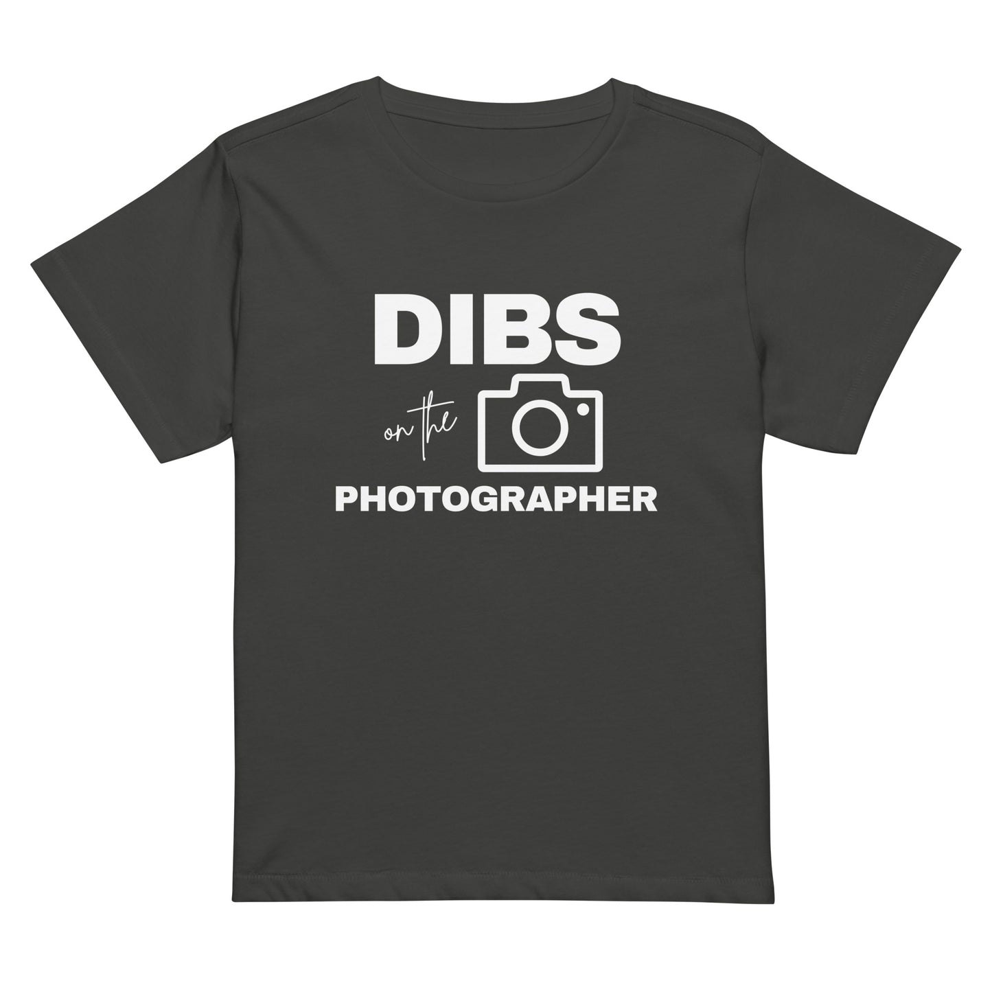 DIBS on the Photographer Women’s high-waisted t-shirt